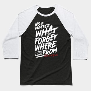 Where you Come From Georgia Baseball T-Shirt